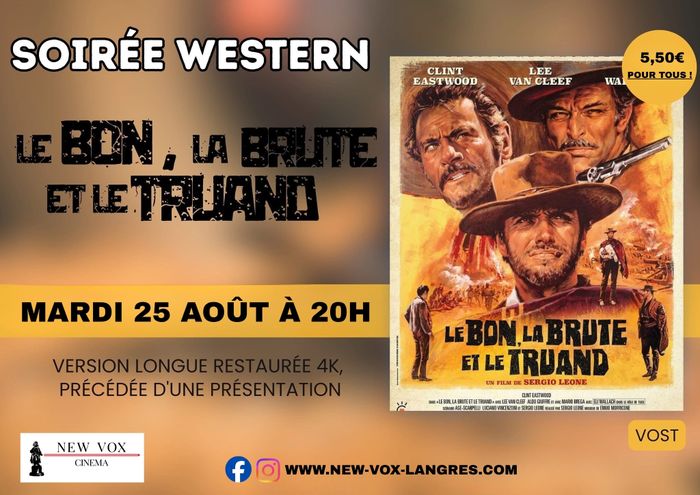 Soirée Western : Le Bon, La Brute & le Truand, Le New Vox, Langres