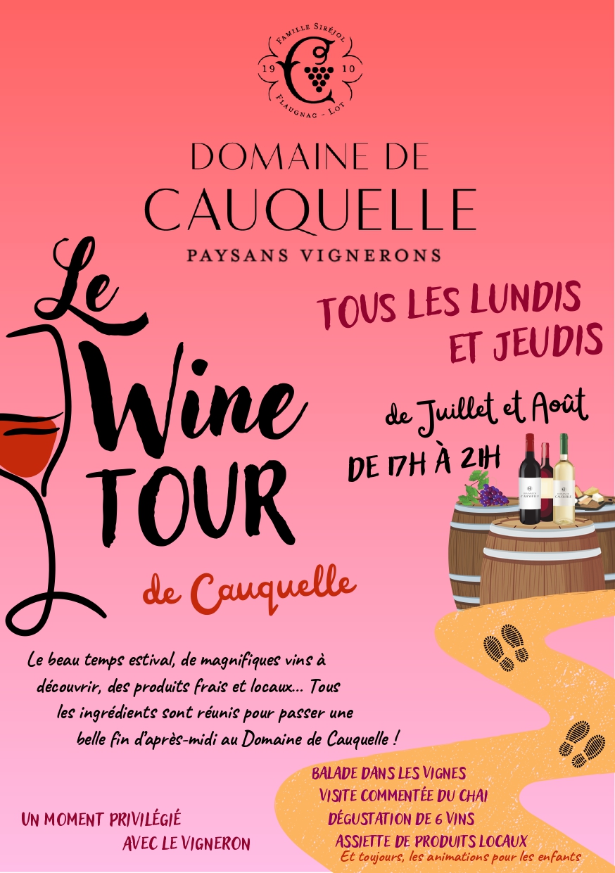 Soirées Wine tour au Domaine de Cauquelle  Saint-Paul-Flaugnac