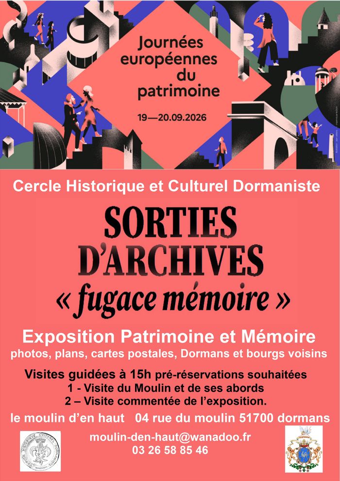 Sorties d&rsquo;Archives « fugace mémoire », Moulin d&rsquo;en Haut, Dormans