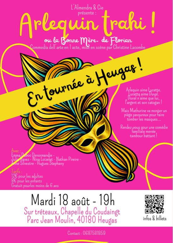 Spectacle de Commedia Dell&rsquo; Arte Arlequin trahi ou La Bonne Mère Chapelle du Coudaingt Heugas