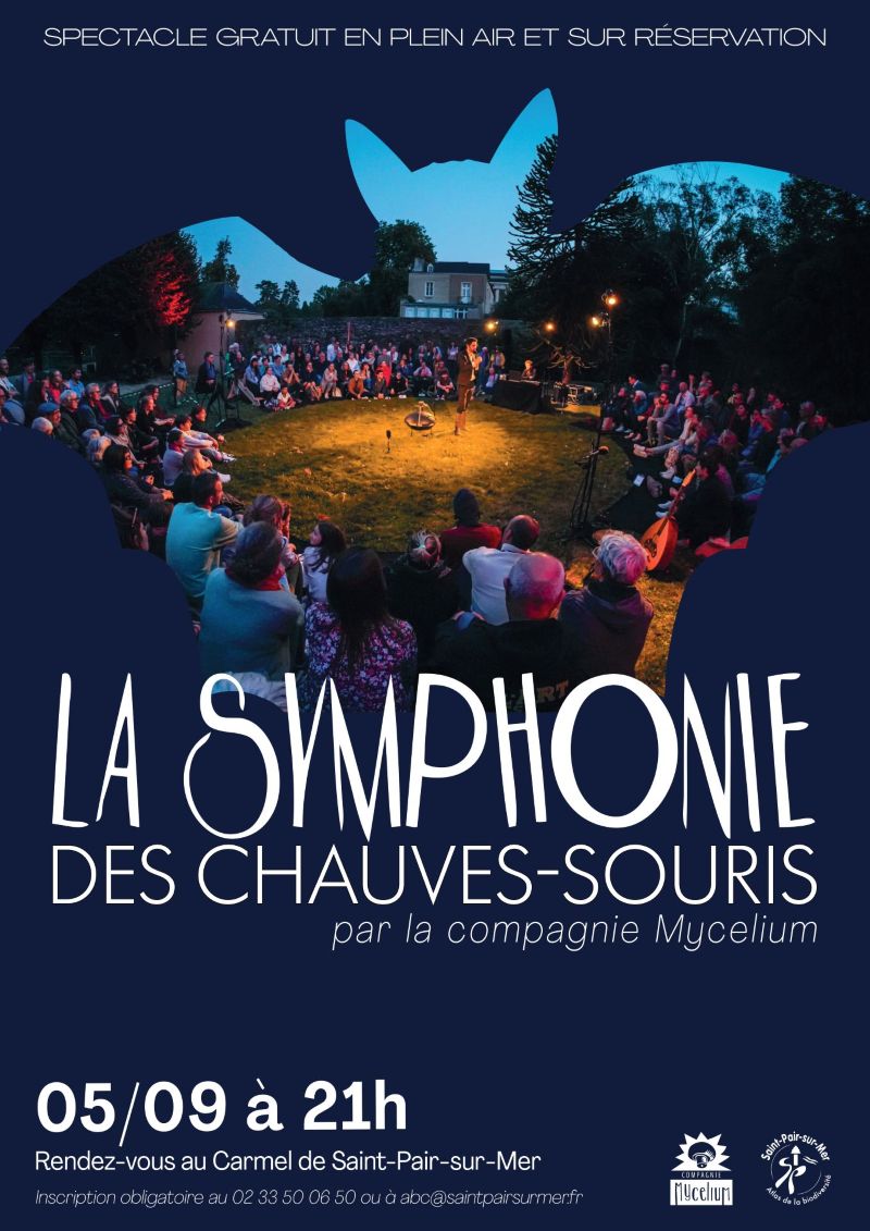 Spectacle en plein air La symphonie des chauves-souris Carmel Saint-Pair-sur-Mer