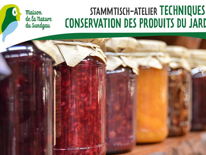 Stammtisch-Atelier Techniques de conservation des produits du jardin Altenach