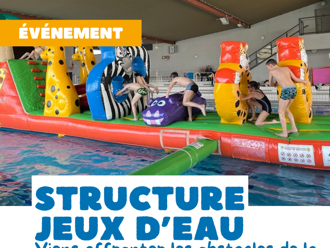 Structure gonflable à Gâtinéo 20 ans Gatinéo Centre Aquatique GâtinéO Parthenay