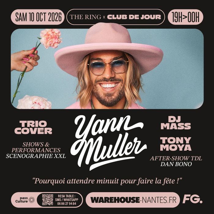 THE RING x CLUB DE JOUR w/ Yann Muller, Trio Cover & more Warehouse Nantes
