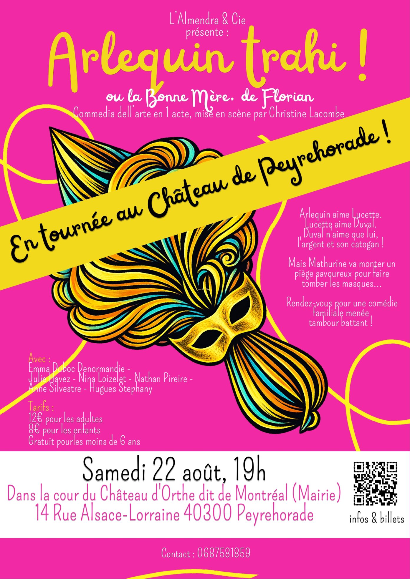 Théâtre Arlequin Trahi ou La Bonne Mère Cour du château Peyrehorade