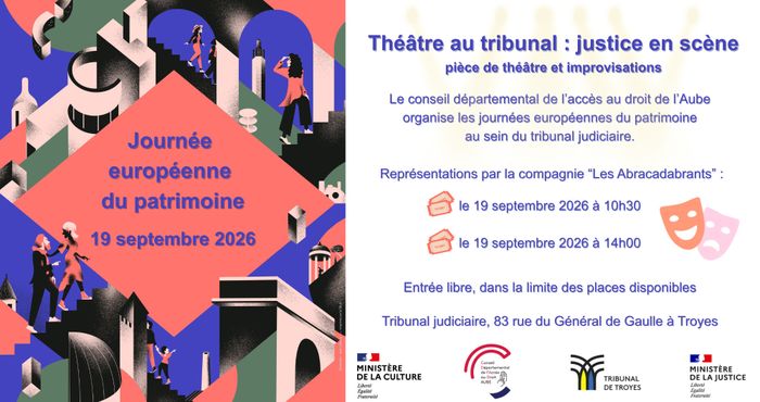 Théâtre au tribunal : justice en scène, Tribunal judiciaire, Troyes