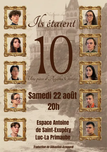 THÉÂTRE Ils étaient dix !  Luc-la-Primaube
