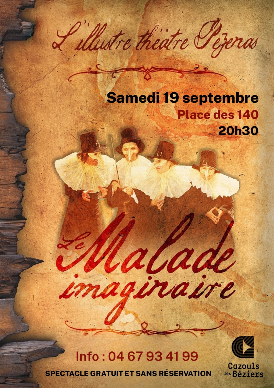 THÉÂTRE LE MALADE IMAGINAIRE Cazouls-lès-Béziers