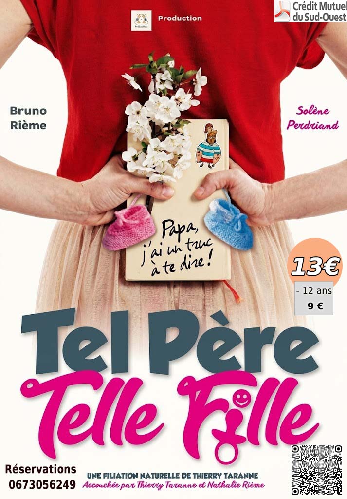 THEATRE TEL PERE TELLE FILLE Vérac