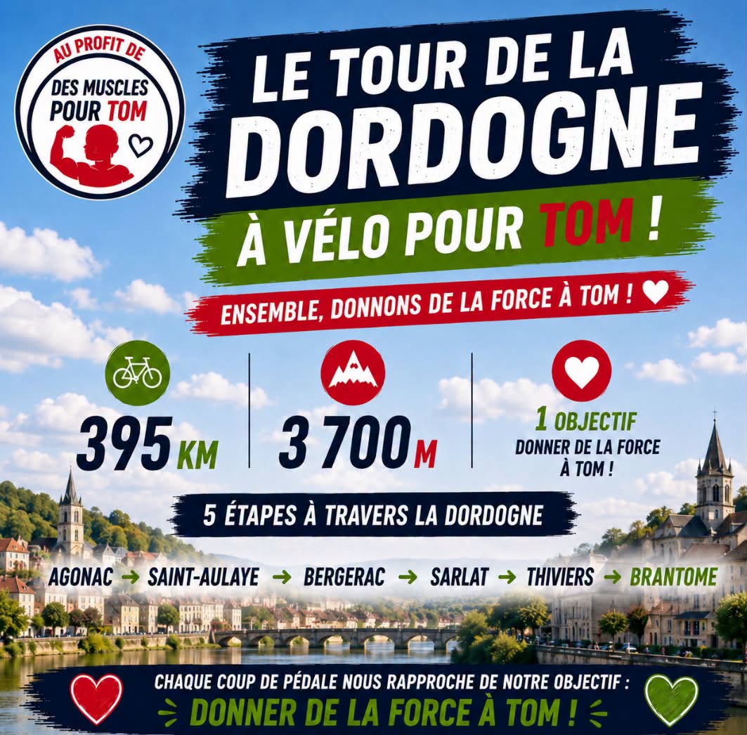 Tour de Dordogne solidaire pour Des Muscles pour Tom Ribérac