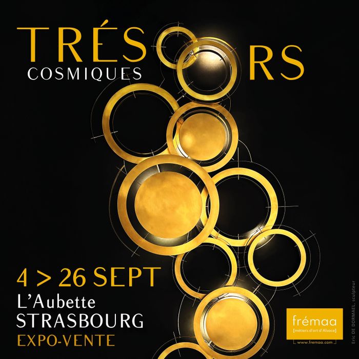 TRÉSORS COSMIQUES Galerie de l'Aubette Strasbourg