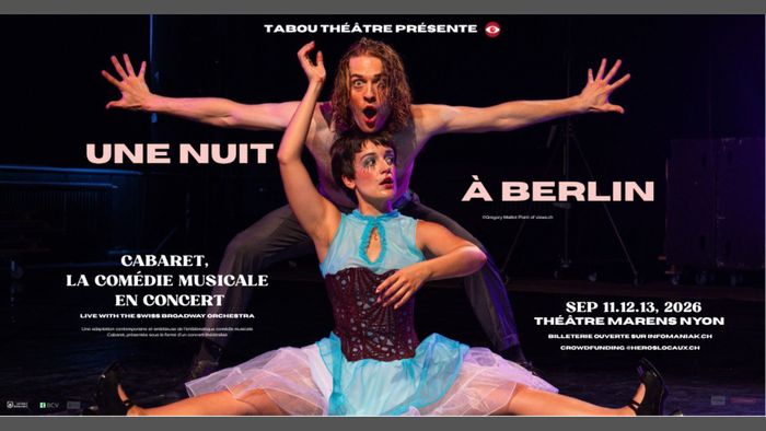 Une nuit à Berlin – Cabaret la comédie musicale en concert, Tabou Théâtre, Nyon