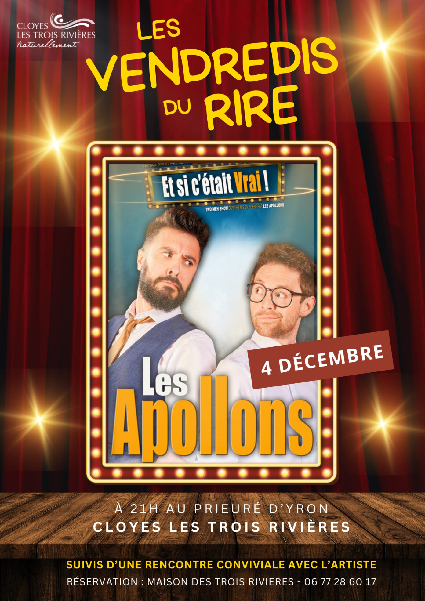 Vendredi du rire Les Apollons Et si c&rsquo;était vrai!  Cloyes-les-Trois-Rivières
