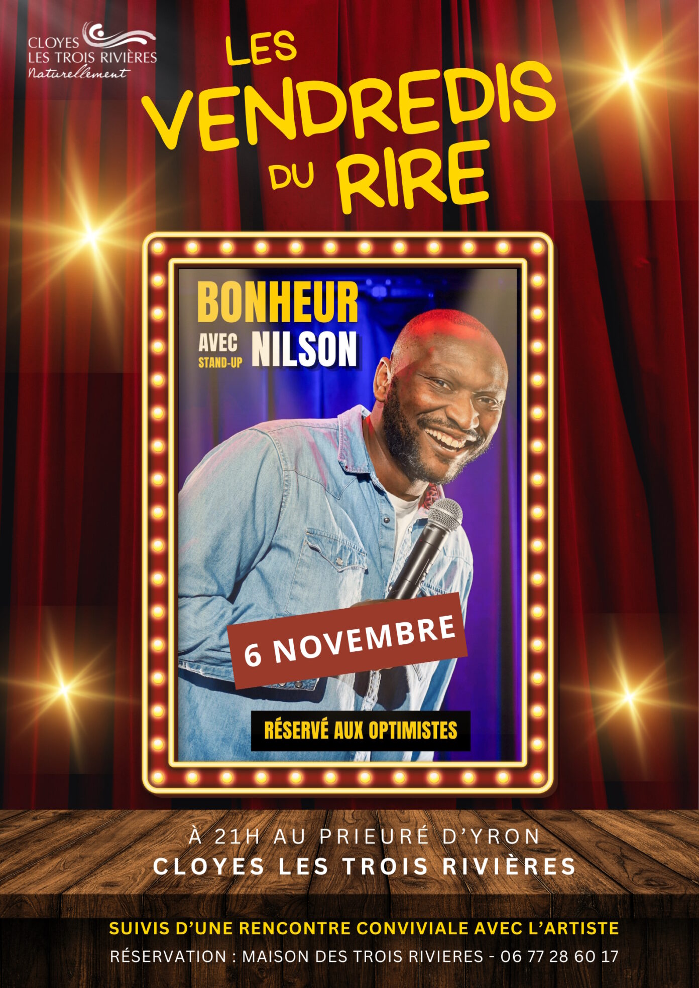 Vendredi du rire Nilson Bonheur  Cloyes-les-Trois-Rivières