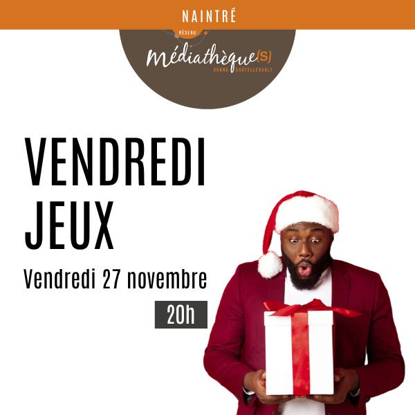 Vendredi jeux nouveautés ! Médiathèque Micheline Réau Naintré