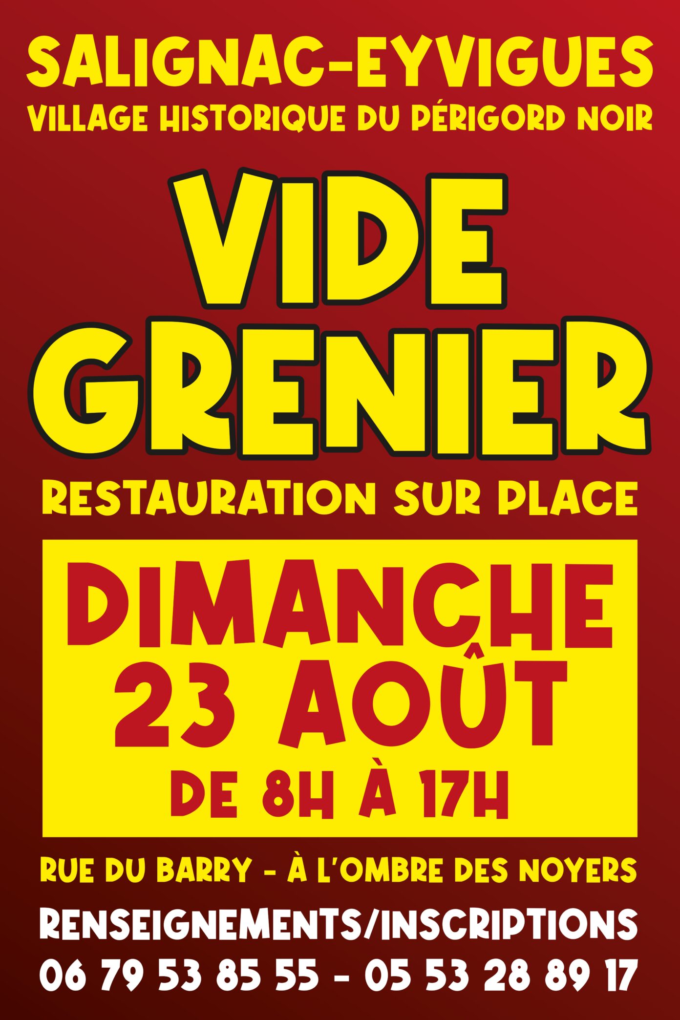 Vide-grenier à Salignac Village Historique du Périgord Noir Rue du Barry Salignac-Eyvigues