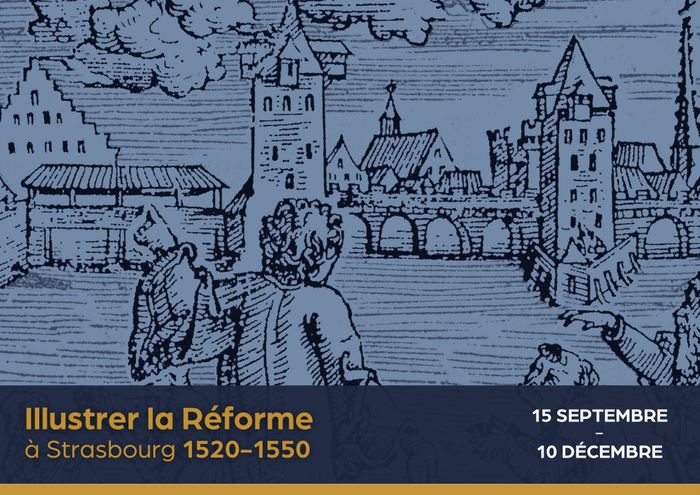 Visite accompagnée de l’exposition «Illustrer la Réforme à Strasbourg 1520-1550» à la Médiathèque protestante du Stift, Médiathèque protestante du Stift, Strasbourg