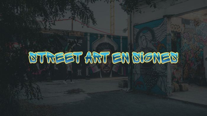 Visite commentée en LSF : « Street Art en Signes », Darwin Éco-système, Bordeaux