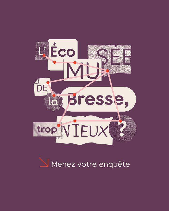 Visite guidée de l’ exposition : L’Écomusée de la Bresse, trop vieux ? Menez votre enquête !, Château de Pierre-de-Bresse, Pierre-de-Bresse