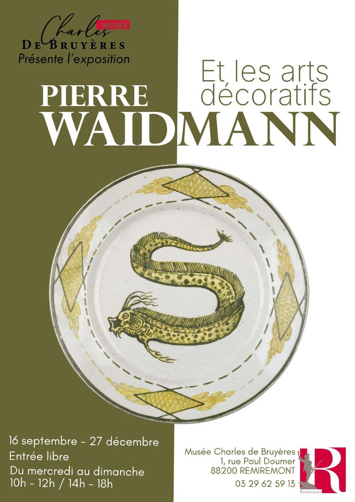 Visite guidée de l&rsquo;exposition « Pierre Waidmann et les arts décoratifs », Musée Charles de Bruyères, Remiremont