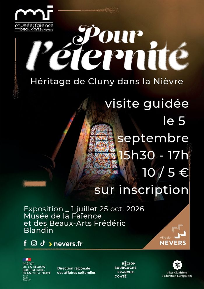 Visite guidée de l’exposition temporaire « Pour l’éternité. Héritage de Cluny dans la Nièvre », Musée de la Faïence et des Beaux-Arts, Nevers