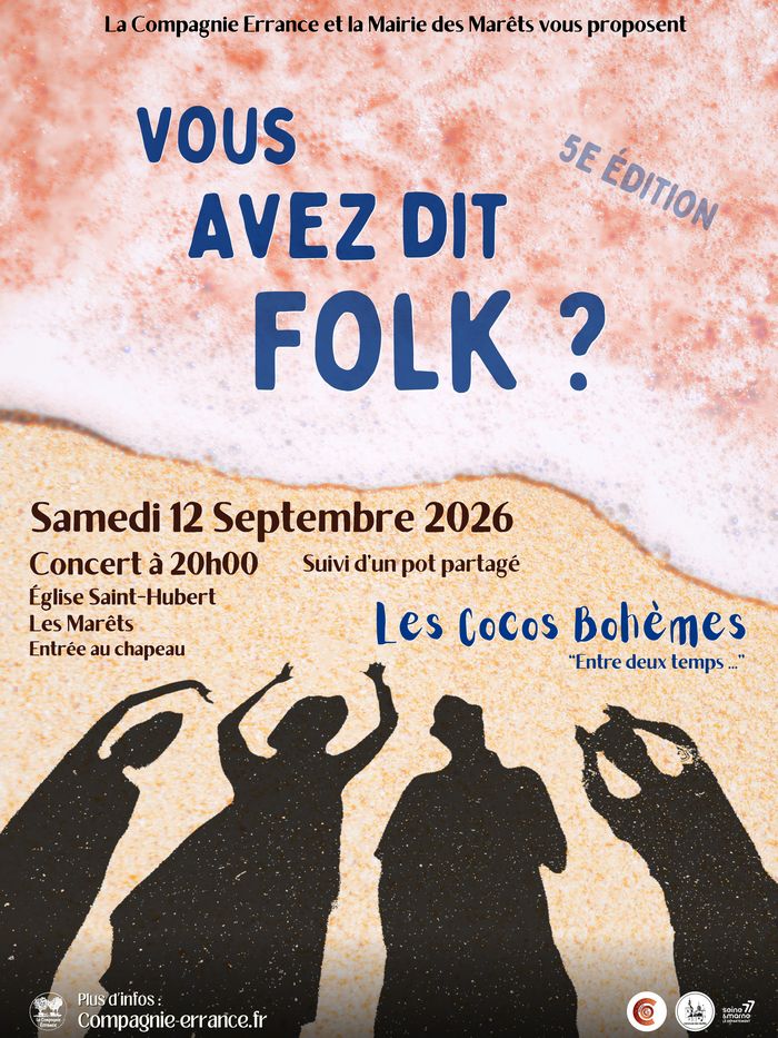 « Vous avez dit folk ? » 5e édition – Les cocos Bohèmes, Église Saint Hubert des Marêts, Les Marêts