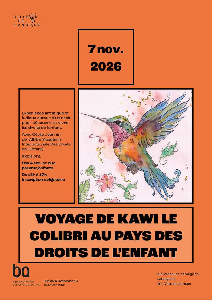 Voyage de Kawi le colibri au pays des droits de l’enfant, BiblioQuartier des Grands-Hutins, Genève