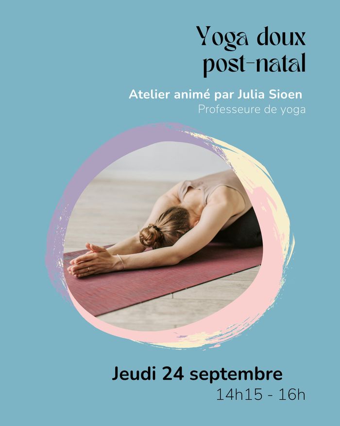 Yoga doux pour renouer avec son corps après la naissance Maison de quartier Bottière Nantes