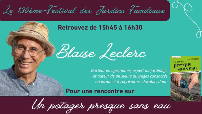 130e Festival des jardins familiaux : Rencontre avec Blaise Leclerc, Le Point Fort d’Aubervilliers, Aubervilliers