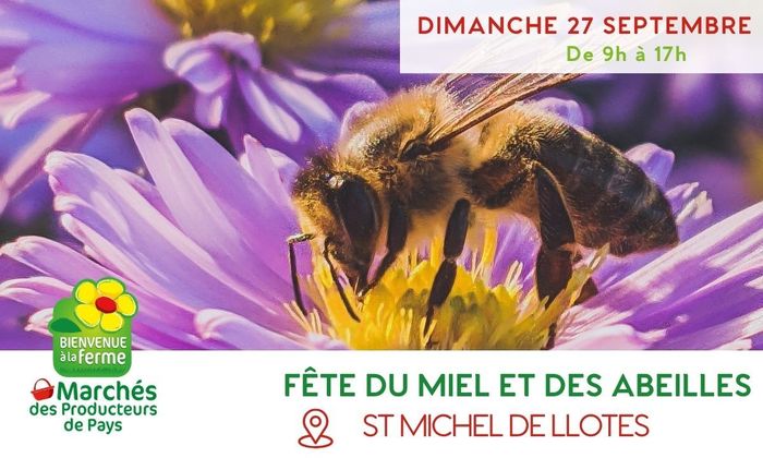 22è Fête du Miel et des Abeilles, Saint-Michel-de-LLotes, Saint-Michel-de-Llotes