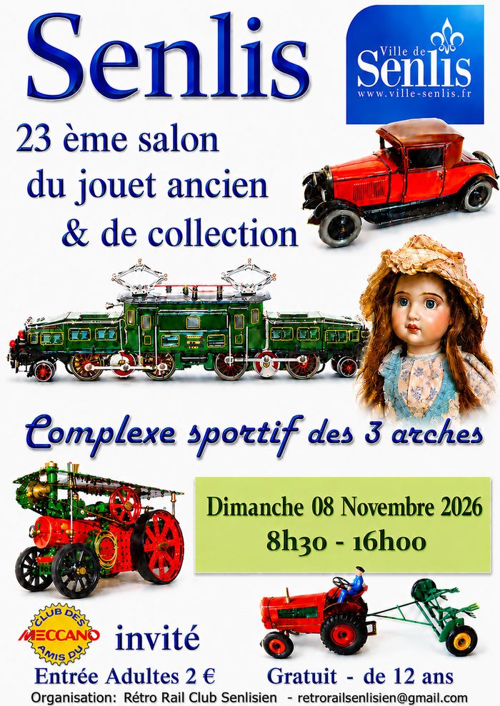 23 ème Salon du jouet ancien et de collection, Complexe sportif des 3 Arches, Senlis