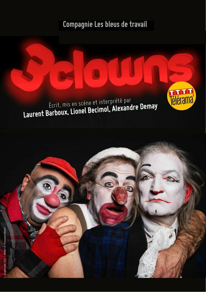 3clowns, Théâtre de la rue de belleville, Nantes