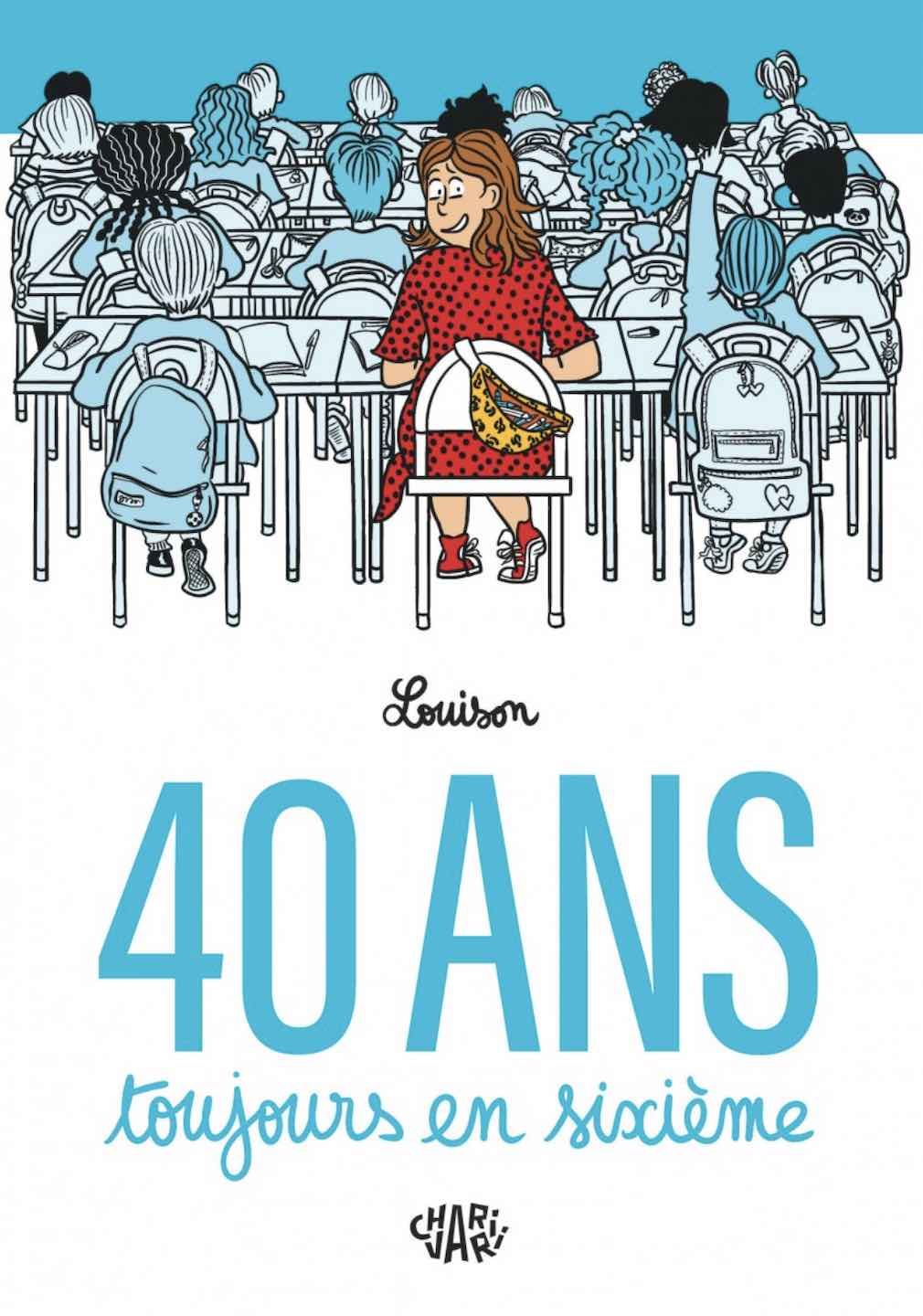 40 ans toujours en sixième