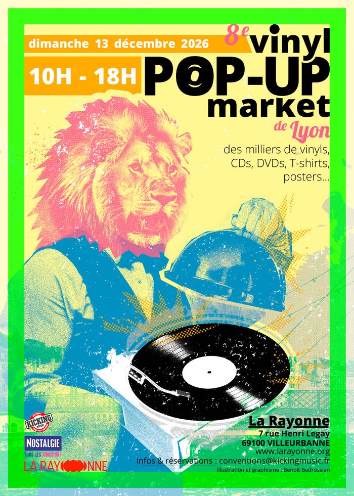 8° Vinyl Pop-Up Market de Lyon, La Rayonne, Villeurbanne
