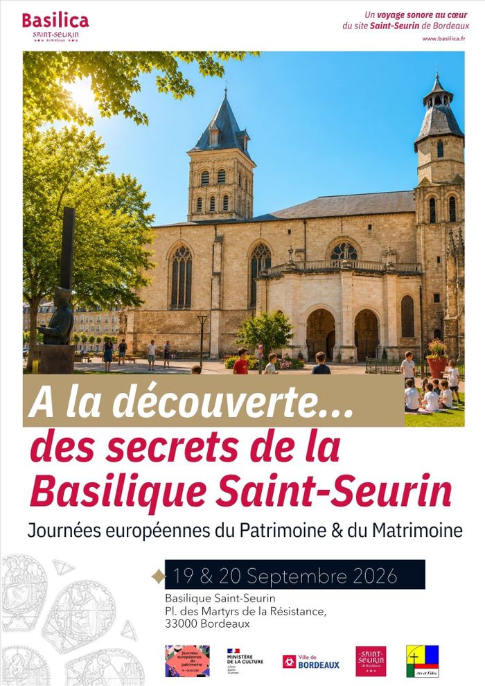 À la découverte des secrets de la basilique Saint-Seurin de Bordeaux, Basilique Saint-Seurin, Bordeaux