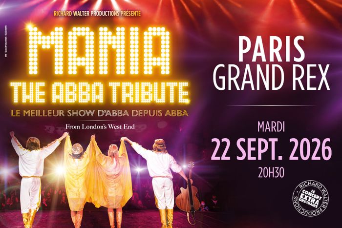 ABBA MANIA, THE ABBA TRIBUTE, Le Grand Rex (cinéma), Paris