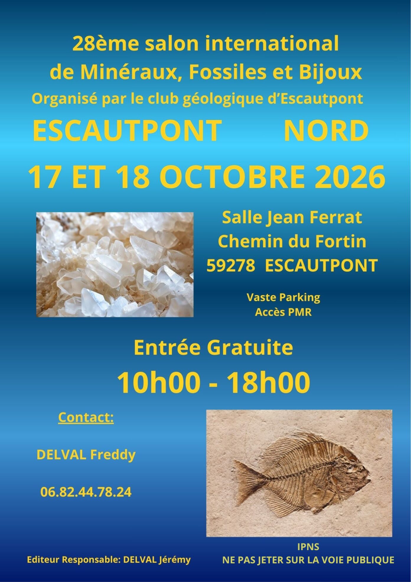 28ème salon international de Minéraux et Fossiles salle Jan Ferrat Escautpont