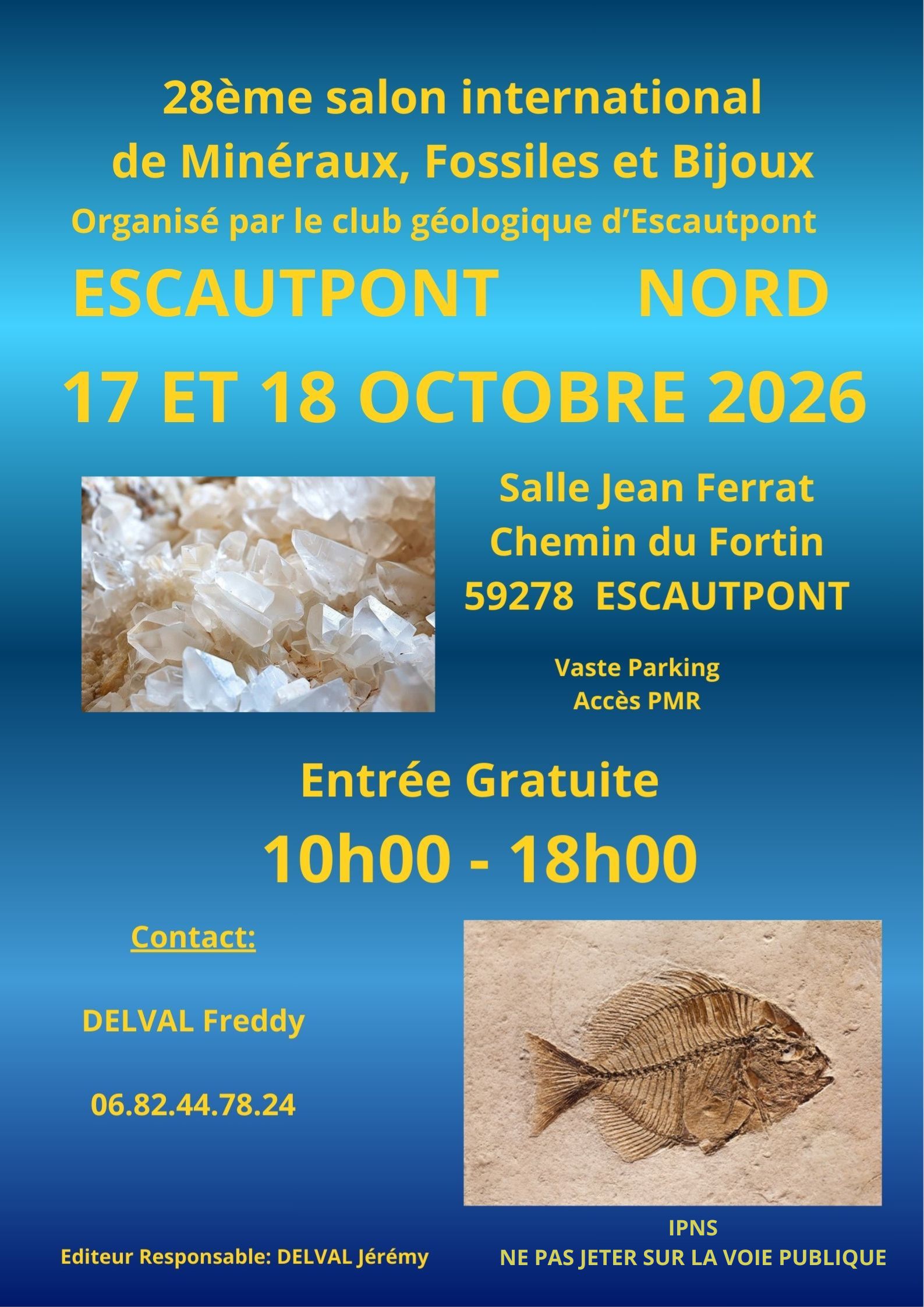 28ème salon international de Minéraux et Fossiles salle Jan Ferrat Escautpont