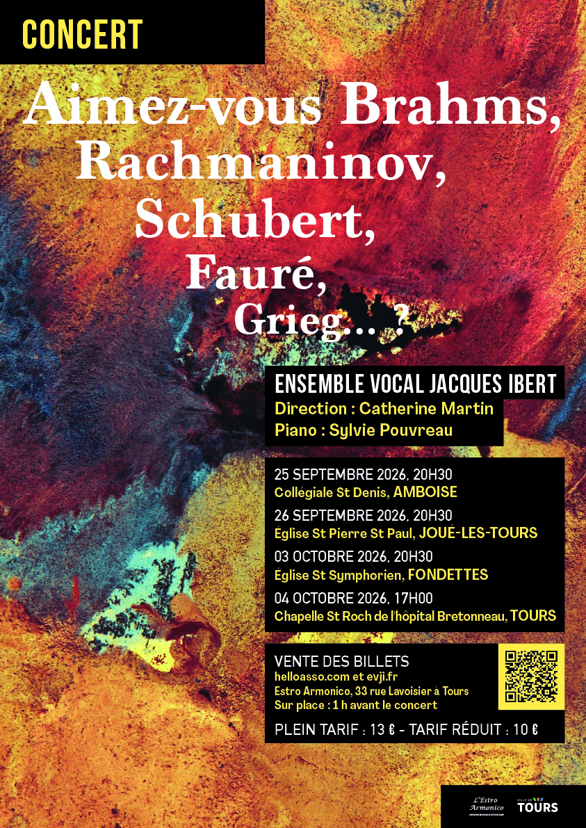 Aimez-vous Brahms, Rachmaninov, Schubert, Fauré, Grieg… Tours