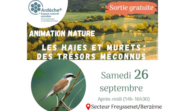 Animation nature / les haies et murets : des trésors méconnus, Ardèche (07), Veyras