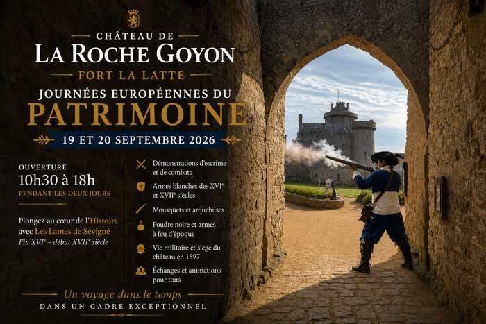 Animations au château de la Roche Goyon, Château de La Roche Goyon / Fort La Latte, Plévenon