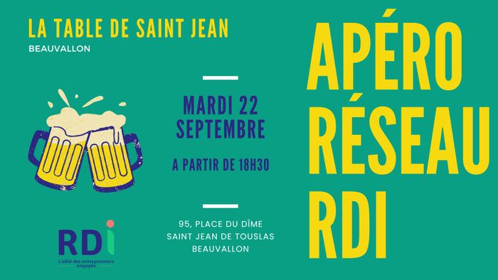 Apéro Réseau, La table de Saint Jean, Beauvallon