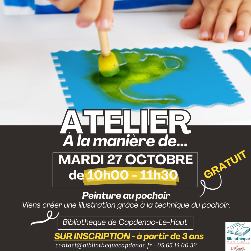Atelier Créatif A la manière de … à la Bibliothèque de Capdenac Capdenac