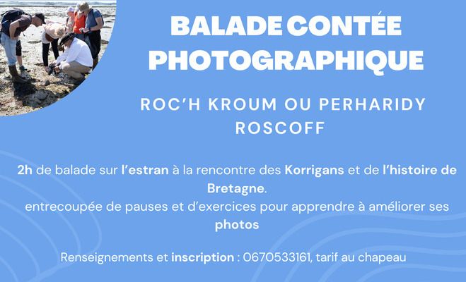 Balade contée photographique, JEP 2026 – Départ du phare de Roscoff, Roscoff