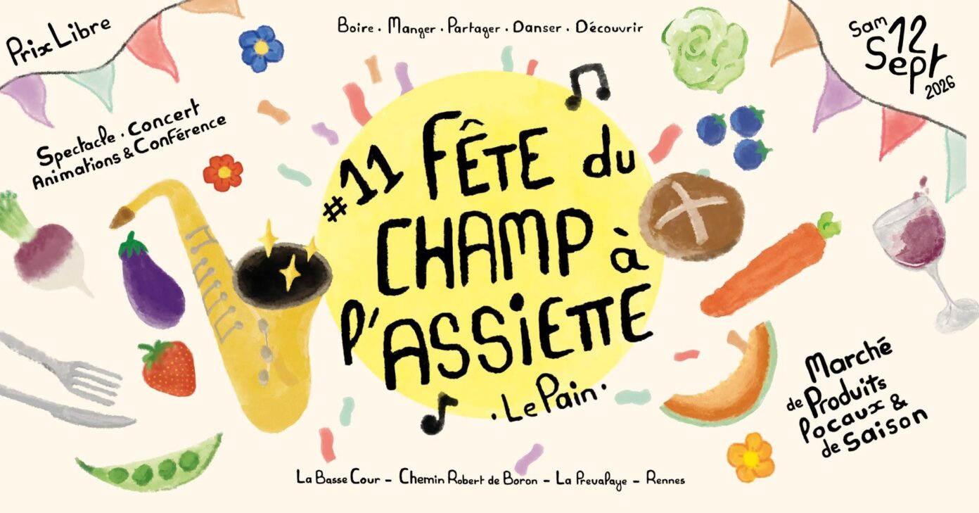 Fête du Champ à l’Assiette #11 La Basse Cour Rennes