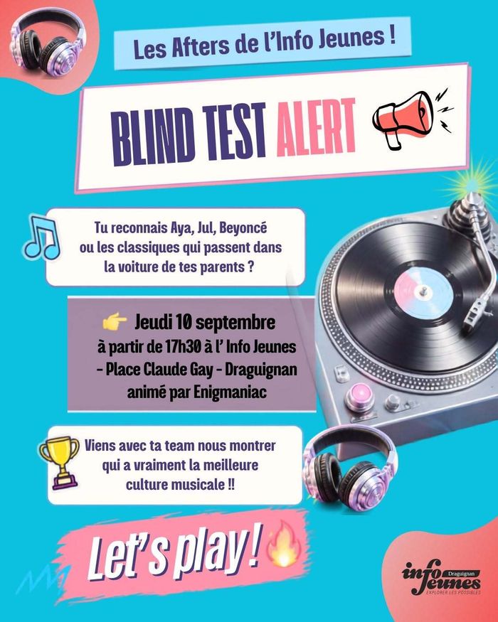 Blind test alert ! Let’s play !, Info Jeunes, Draguignan