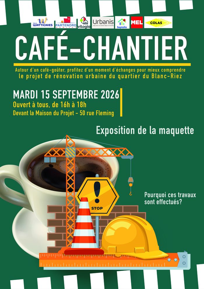 Café Chantier, Maison du projet wattignies, Wattignies