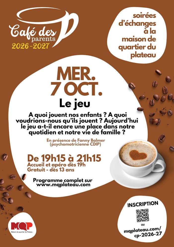 Café des parents : le jeu dans l’éducation, Maison de Quartier du Plateau, Genève
