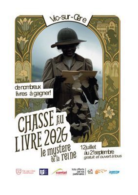 Chasse au livre : le mystère de la Reine, Médiathèque municipale de Vic-sur-Cère, Vic-sur-Cère