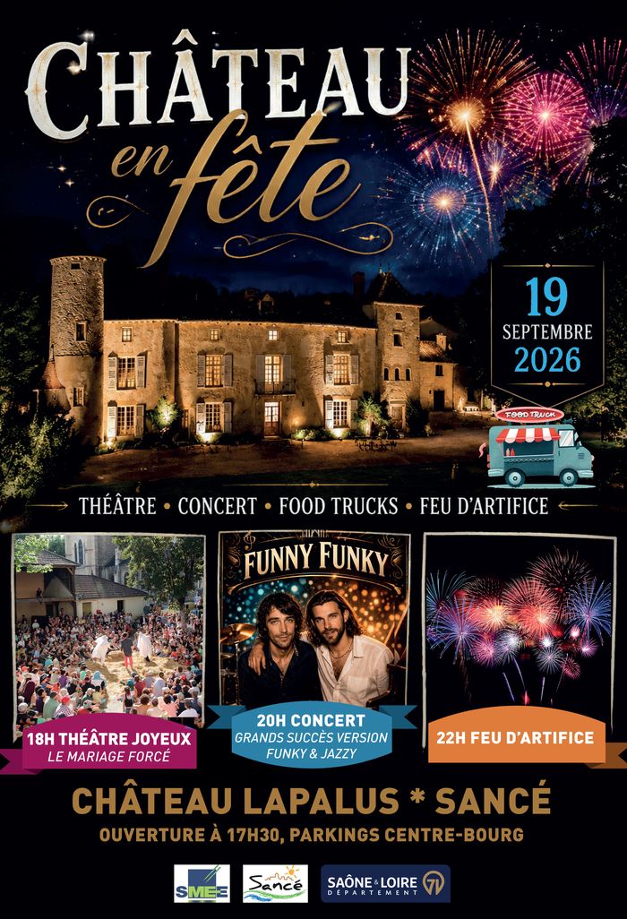 Château en fête, Château Lapalus, Sancé